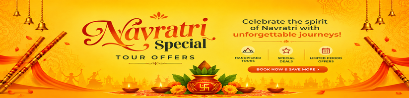 Navratri Special Tour Offers — Book now and save more